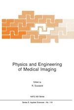 Physics and Engineering of Medical Imaging 