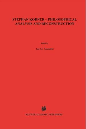 Stephan Korner - Philosophical Analysis and Reconstruction