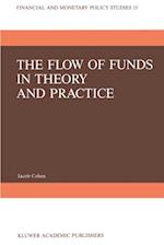 Flow of Funds in Theory and Practice