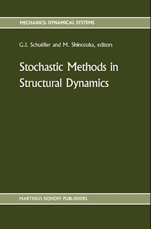 Stochastic Methods in Structural Dynamics