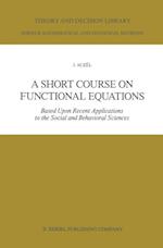 Short Course on Functional Equations