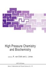 High Pressure Chemistry and Biochemistry