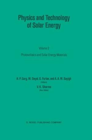 Physics and Technology of Solar Energy