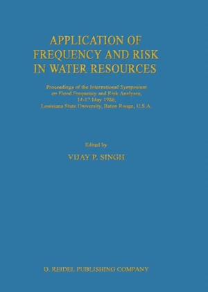 Application of Frequency and Risk in Water Resources