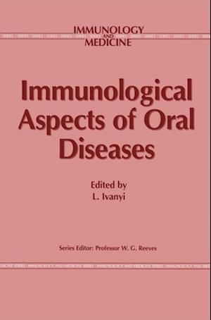 Immunological Aspects of Oral Diseases