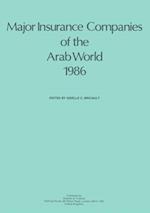 Major Insurance Companies of the Arab World 1986