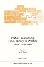 Partial Prestressing, From Theory to Practice