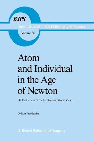 Atom and Individual in the Age of Newton