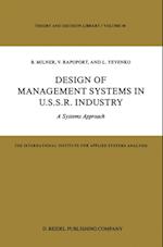 Design of Management Systems in U.S.S.R. Industry