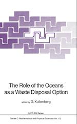 Role of the Oceans as a Waste Disposal Option