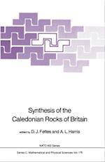 Synthesis of the Caledonian Rocks of Britain
