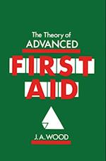 Theory of Advanced First Aid