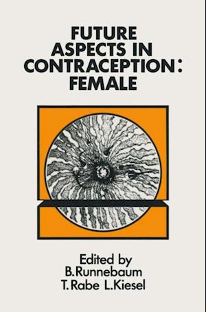 Future Aspects in Contraception