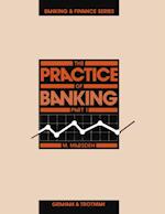 Practice of Banking , Part 1