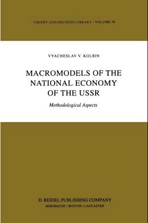 Macromodels of the National Economy of the USSR