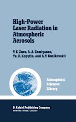 High-Power Laser Radiation in Atmospheric Aerosols