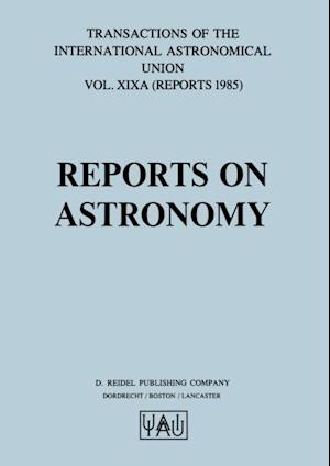 Reports on Astronomy