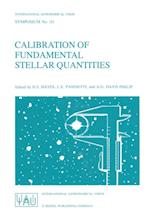 Calibration of Fundamental Stellar Quantities