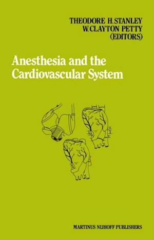 Anesthesia and the Cardiovascular System