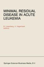 Minimal Residual Disease in Acute Leukemia