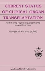Current Status of Clinical Organ Transplantation