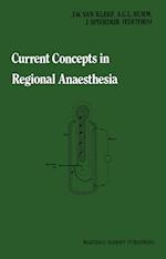 Current Concepts in Regional Anaesthesia
