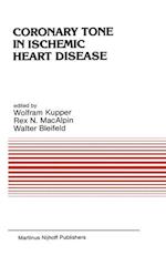 Coronary Tone in Ischemic Heart Disease