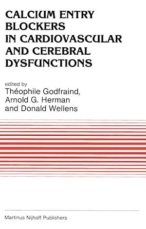 Calcium Entry Blockers in Cardiovascular and Cerebral Dysfunctions