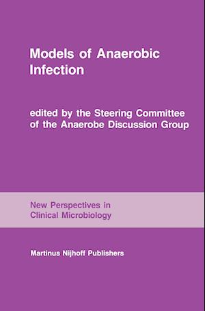 Models of Anaerobic Infection