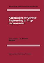 Applications of Genetic Engineering to Crop Improvement