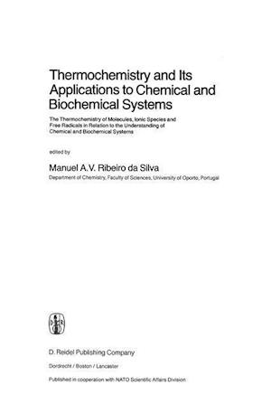 Thermochemistry and Its Applications to Chemical and Biochemical Systems