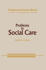 Problems in Social Care