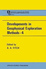 Developments in Geophysical Exploration Methods—4