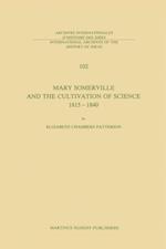 Mary Somerville and the Cultivation of Science, 1815-1840