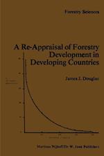 A Re-Appraisal of Forestry Development in Developing Countries