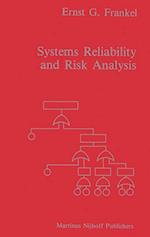 Systems Reliability and Risk Analysis