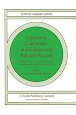 Linguistic Categories: Auxiliaries and Related Puzzles