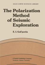 The Polarization Method of Seismic Exploration