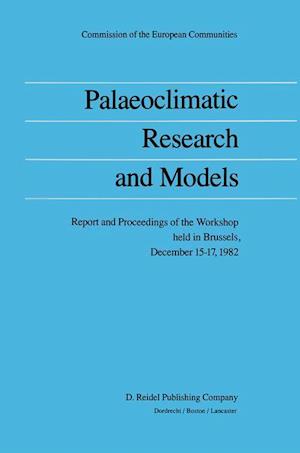 Palaeoclimatic Research and Models