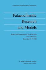 Palaeoclimatic Research and Models