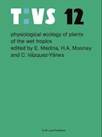 Physiological ecology of plants of the wet tropics