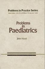 Problems in Paediatrics