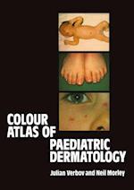 Colour Atlas of Paediatric Dermatology