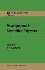 Developments in Crystalline Polymers-1