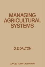 Managing Agricultural Systems