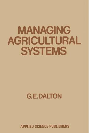 Managing Agricultural Systems