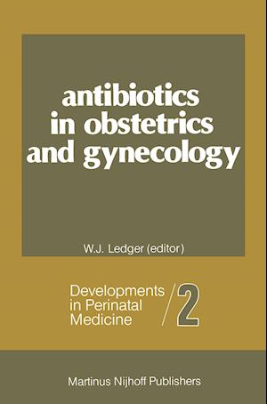 Antibiotics in Obstetrics and Gynecology