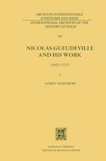 Nicolas Gueudeville and His Work (1652-172?)