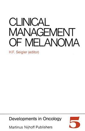 Clinical Management of Melanoma