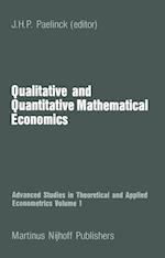 Qualitative and Quantitative Mathematical Economics